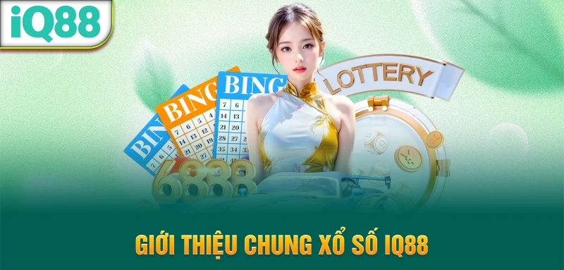 Gioi-thieu-chung-xo-so-iq88