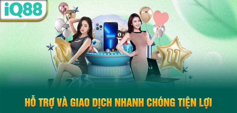Ho-tro-va-giao-dich-nhanh-chong-tien-loi