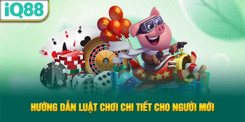 huong-dan-luat-choi-chi-tiet-cho-nguoi-moi_25_11zon